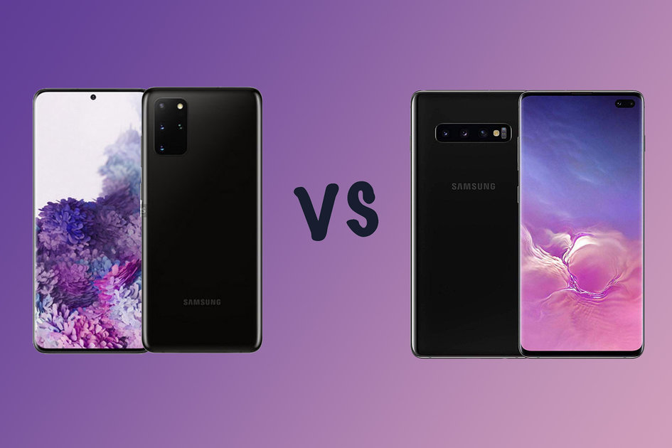 Samsung Galaxy S20 + vs Galaxy S10 +: devriez-vous mettre à niveau?
