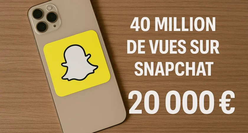 Quel est le prix de 40 millions de vues sur Snapchat ?