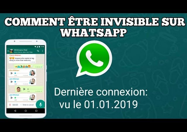 Comment être invisible sur WhatsApp ?