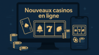 Pourquoi les joueurs s’intéressent-ils aux nouveaux casinos en ligne ?