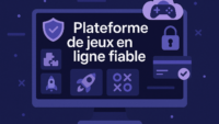 Comment choisir une plateforme de jeux en ligne fiable ?